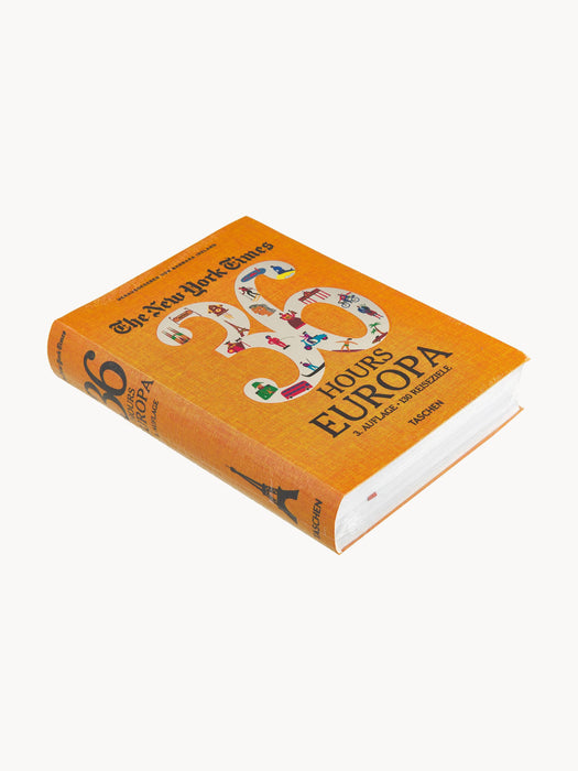 The New York Times 36 Hours Photobook 36 Hours. Europe, German Edition