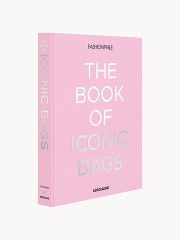 Fashionphile: The Book of Iconic Bags Coffee Table Book