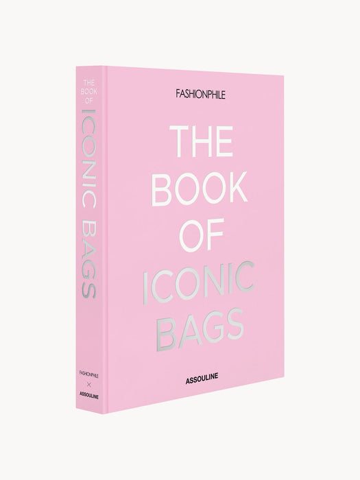 Fashionphile: The Book of Iconic Bags Coffee Table Book