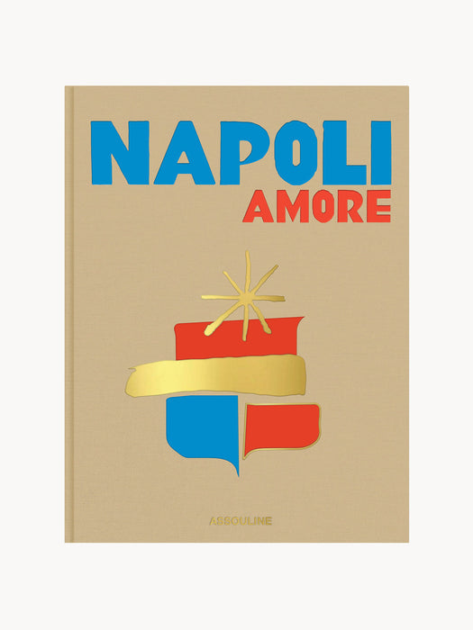 The Classics Collection Coffee Table Book Napoli Amore