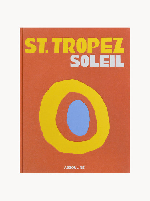 The Classics Collection Coffee Table Book St. Tropez Soleil
