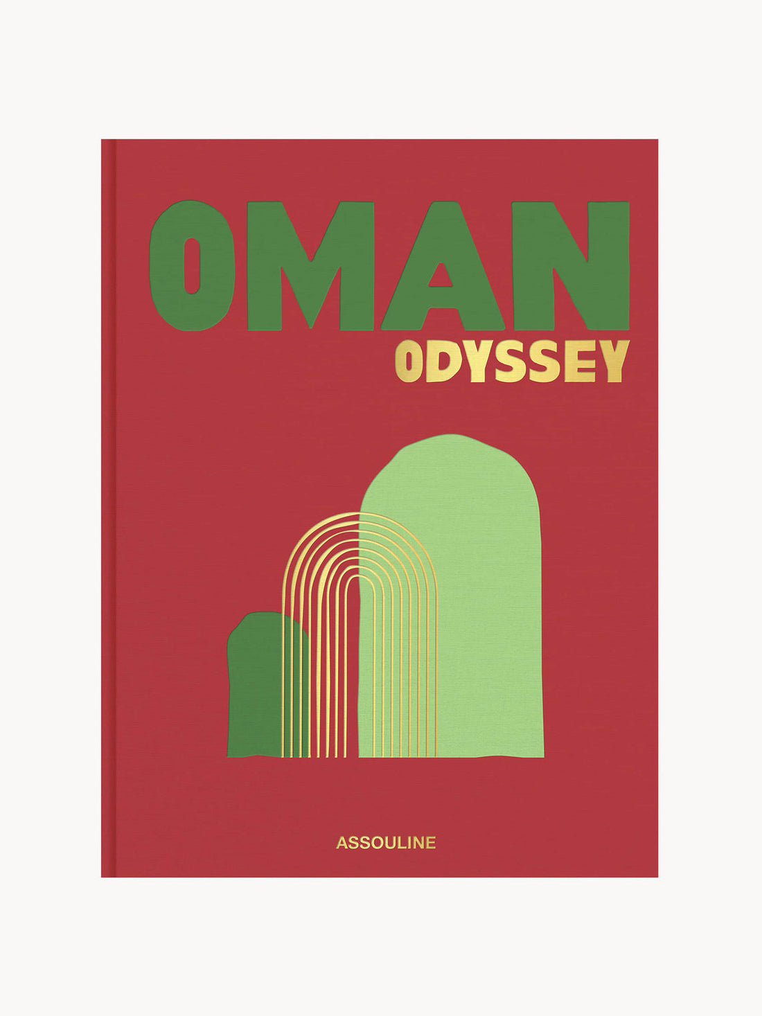 The Classics Collection Coffee Table Book Oman Odyssey