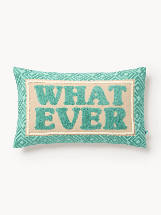 Whatever Cushion Cover with Embroidered Lettering