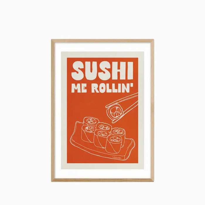 Sushi Me Rollin Graphic Print