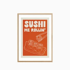 Sushi Me Rollin Graphic Print