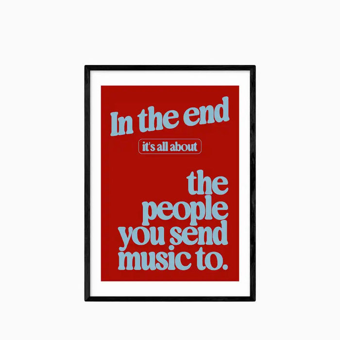 Send Music Graphic Print