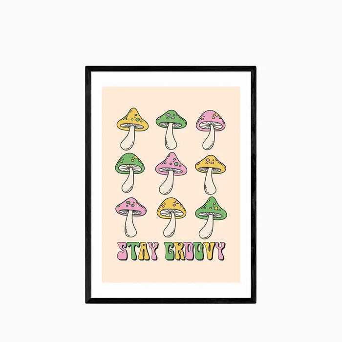 Stay Groovy Mushroom Graphic Print