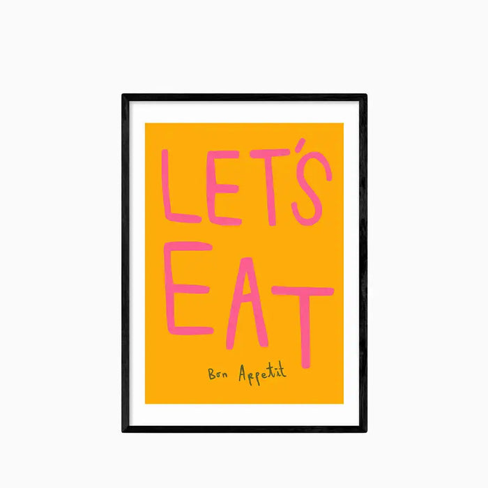 Let&39s Eat Graphic Print